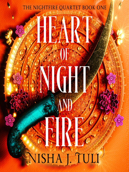 Title details for Heart of Night and Fire by Nisha J. Tuli - Available